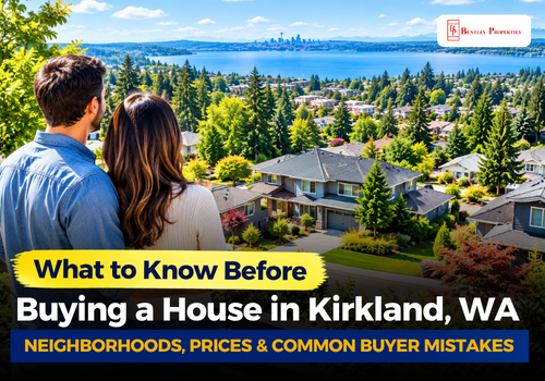 What to Know Before Buying a House in Kirkland, WA: Neighborhoods, Prices & Common Buyer Mistakes
