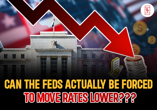 Can The Feds Actually be Forced to Move Rates Lower?