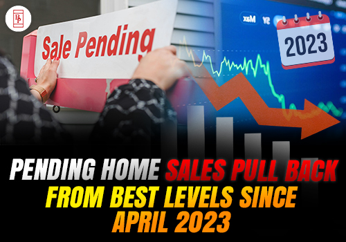 Pending Home Sales Pull Back From Best Levels Since April 2023