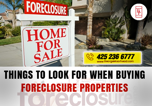 Things To Look for When Buying Foreclosure Properties