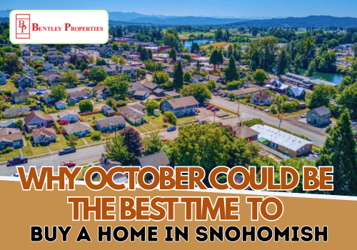 Why October Could Be the Best Time to Buy a Home in Snohomish